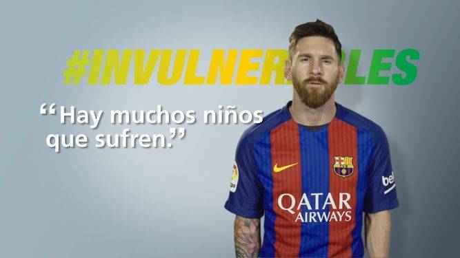 Messi colabora con el programa #Invulnerables contra la pobreza infantil