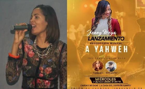 Artista cristiana Jenny Moya lanzará mañana producción “A Yahweh”