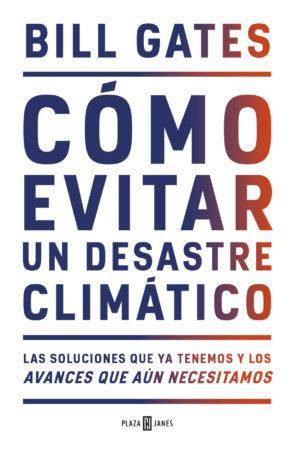 Como evitar un desastre climatico