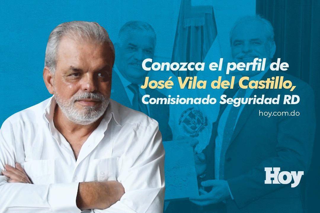 Conozca el perfil de José Vila del Castillo, Comisionado Seguridad RD