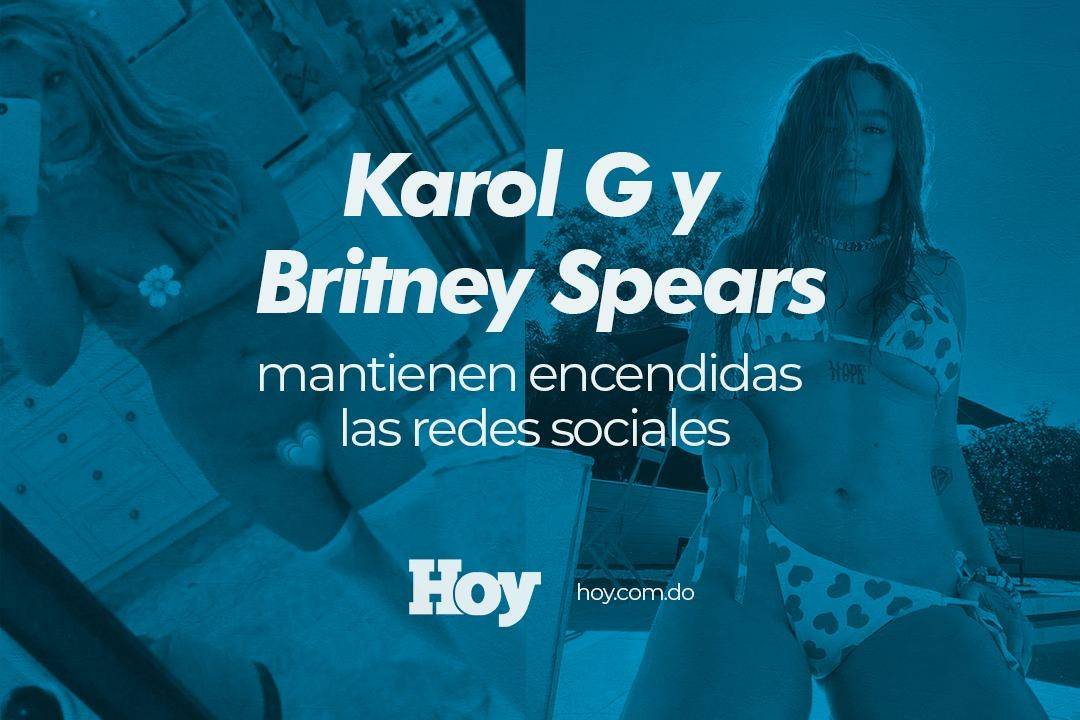 Karol G y Britney Spears mantienen encendidas las redes sociales