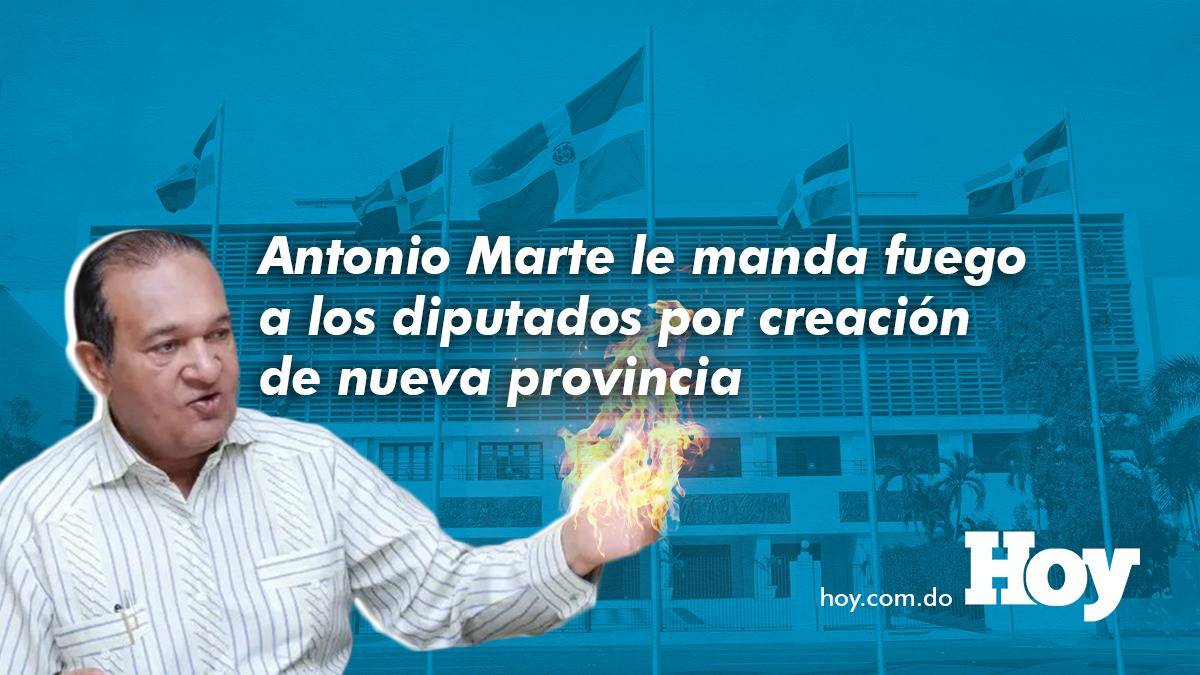 Antonio Marte manda fuego a los diputados; propone unificar ambas cámaras legislativas