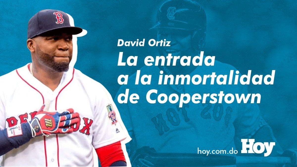 David Ortiz: La entrada a la inmortalidad de Cooperstown