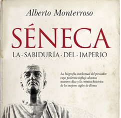Séneca, sabiduría y poder en el Imperio Romano