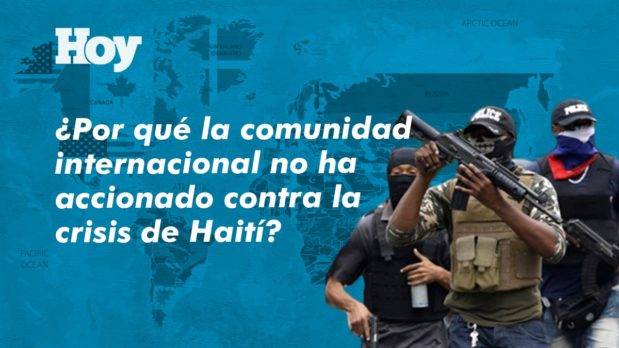 ¿Por qué la comunidad internacional no ha accionado contra la crisis de Haití?