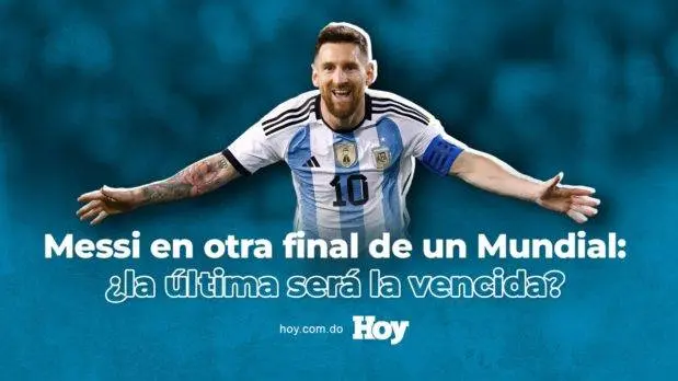 Lionel Messi en otra final de un Mundial: ¿la última será la vencida?